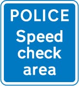 Area where police carry out checks on the speed of vehicles