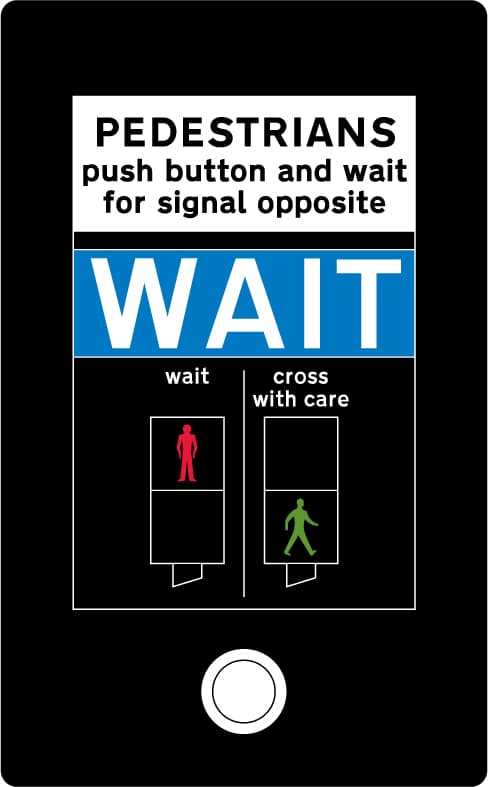 Instructions to pedestrians above the push control at light signals